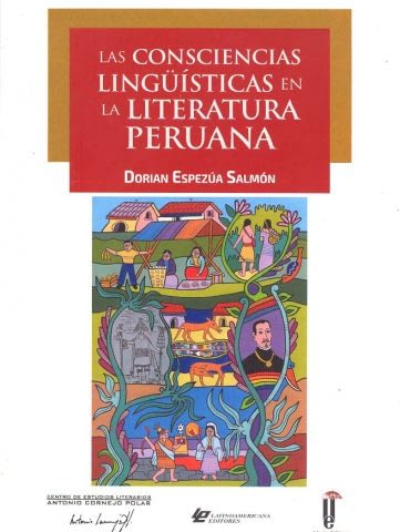 LAS CONSCIENCIAS LINGUISTICAS EN LA LITERATURA PERUANA